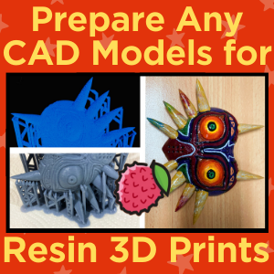 Preparing a Computer Model for Resin 3D Printing – Lychee Slicer ...