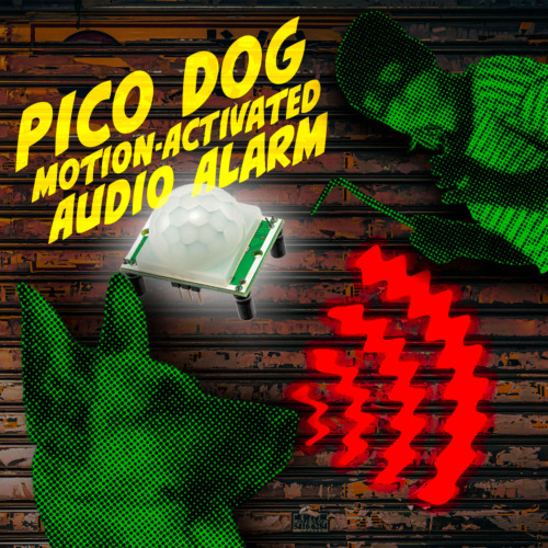 Pico-Dog Motion Activated Audio Alarm Pico-Dog Motion Activated Audio Alarm